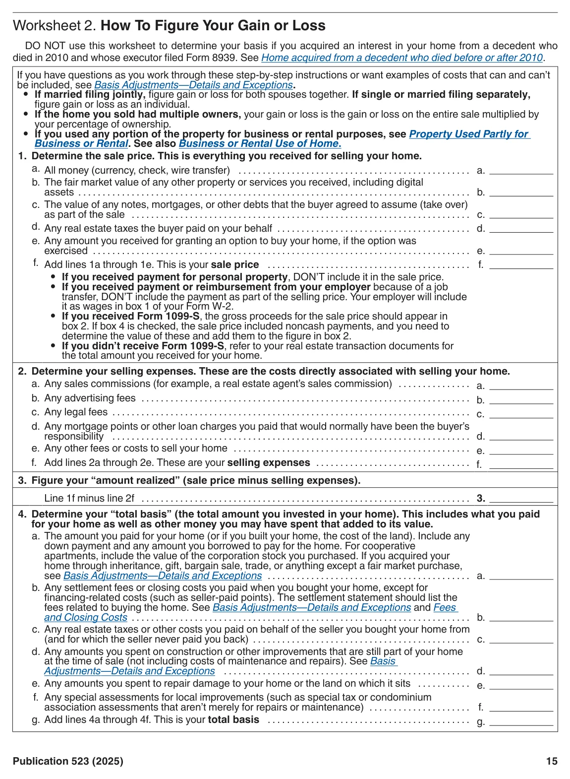 IRS Publication 523, Worksheet 2: How To Figure Your Gain or Loss